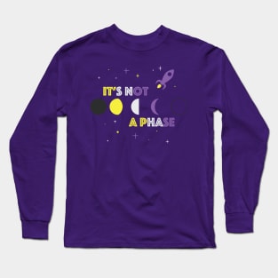 Not A Phase Non-binary Pride Long Sleeve T-Shirt